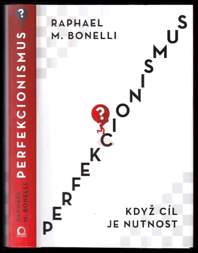 Perfekcionismus (Raphael M Bonelli, 2016)