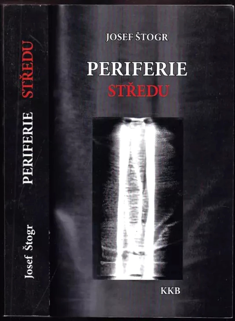 Levně Periferie středu (Josef Štogr, 2018)