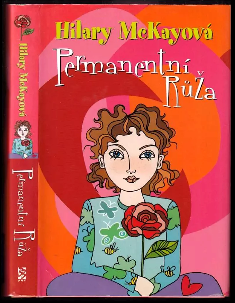 Levně Permanentní Růža (Hilary McKay, 2006)