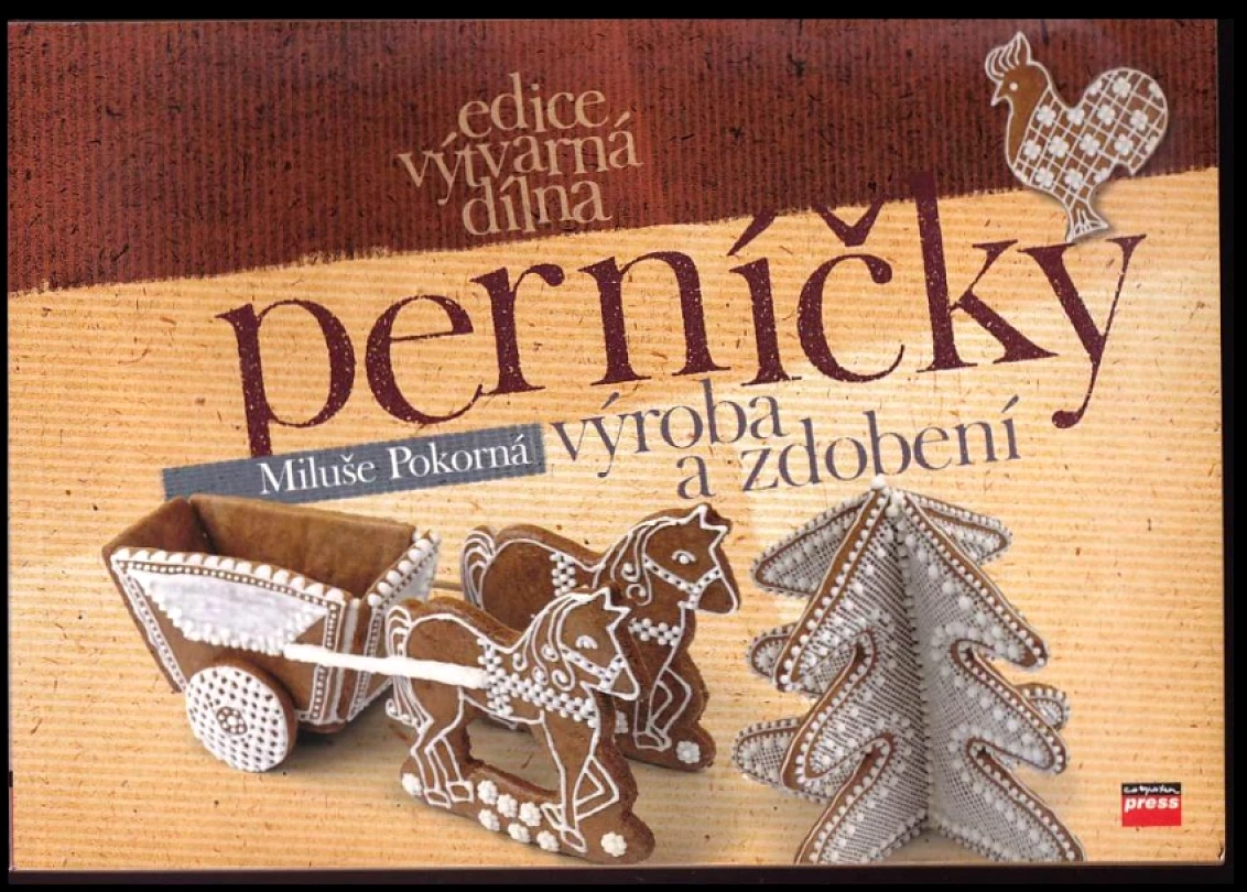 Levně Perníčky (Miluše Pokorná, 2006)