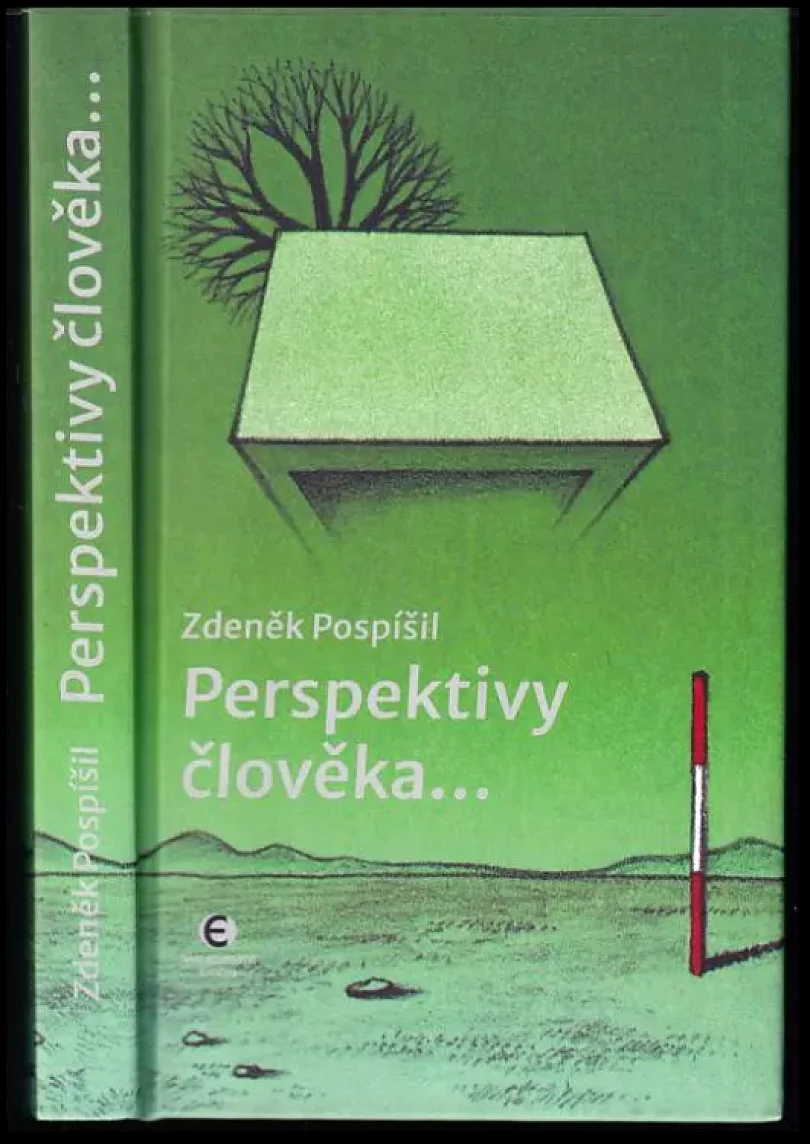 Perspektivy člověka (Zdeněk Pospíšil, 2021)