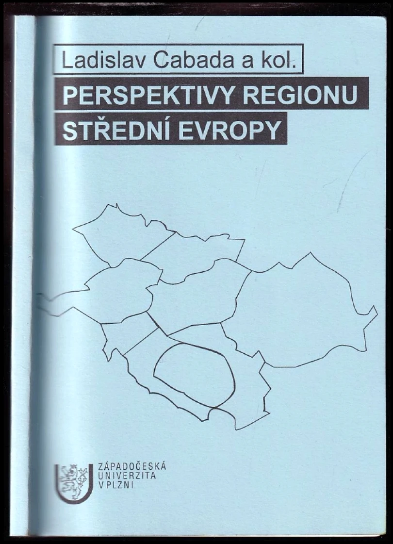Levně Perspektivy regionu střední Evropy (Ladislav Cabada, 2002)