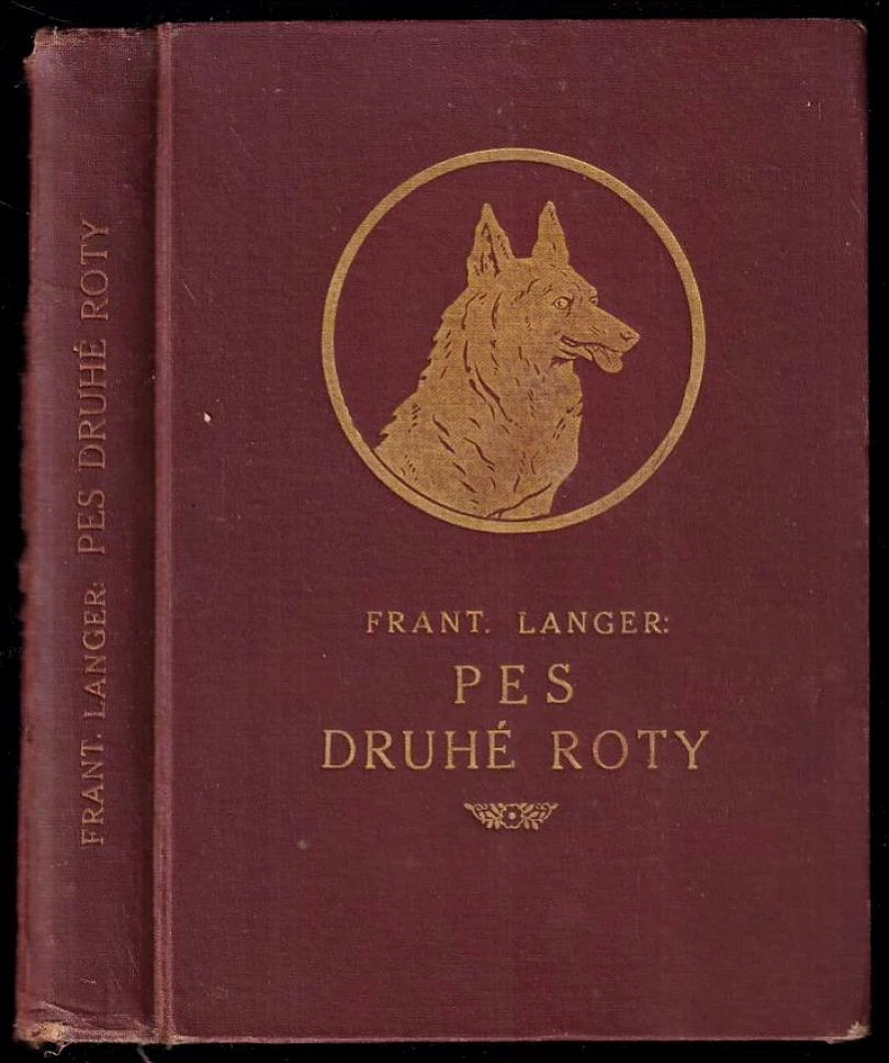 Pes druhé roty (František Langer, 1928)