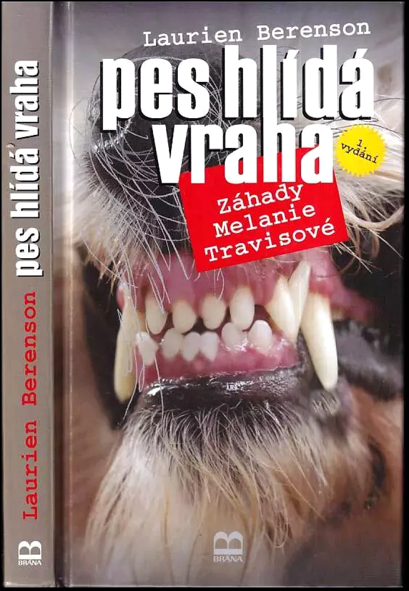 Pes hlídá vraha : záhady Melanie Travisové (Laurien Berenson, 2004)