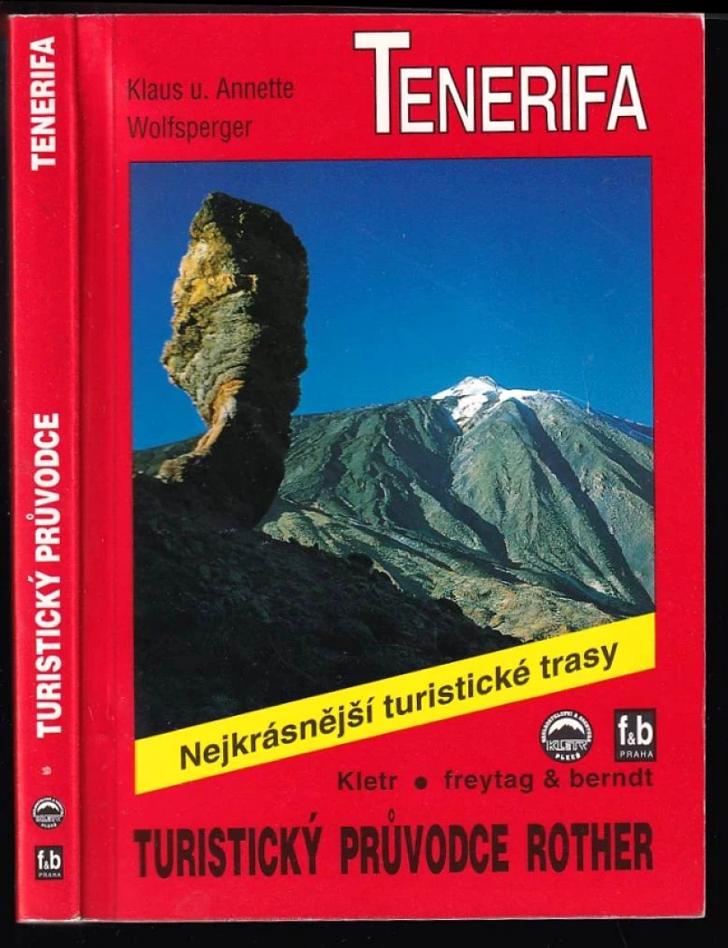 Pěší turistika na ostrově Tenerifa (Klaus Wolfsperger, 1997)