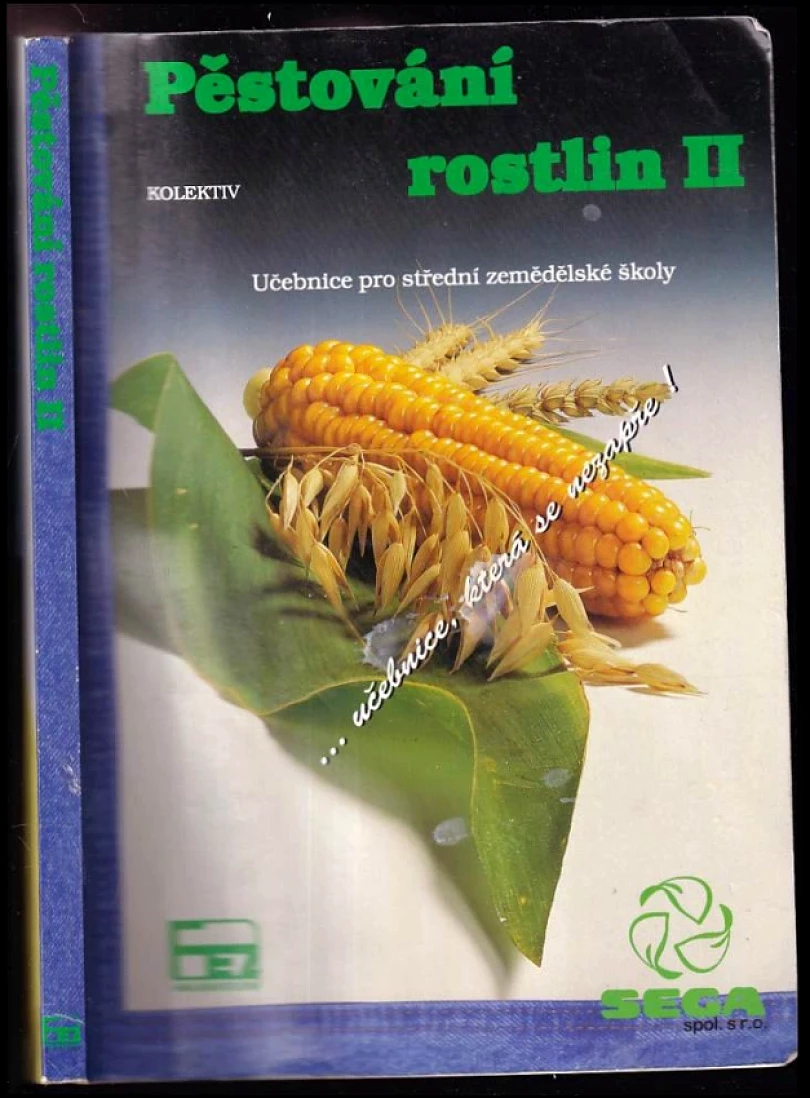 Levně Pěstování rostlin (František Kuchtík, 1995)