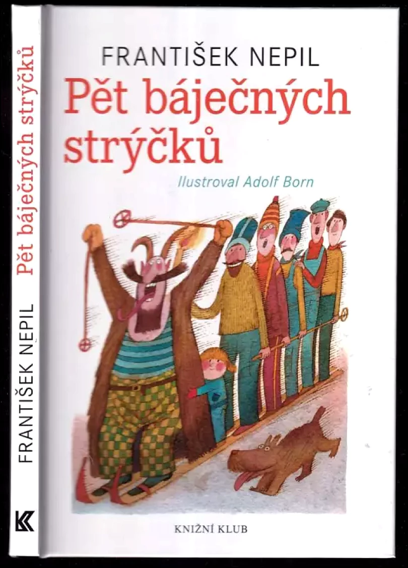 Pět báječných strýčků (František Nepil, 2014)