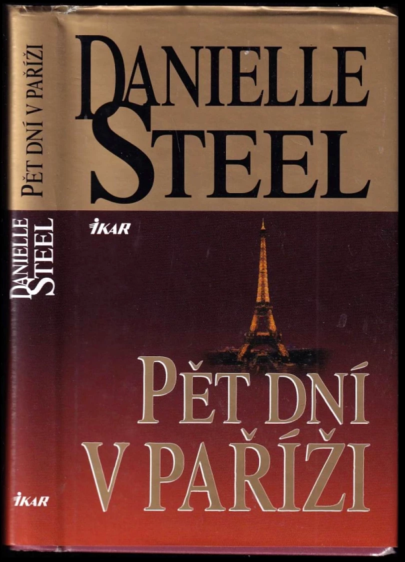 Levně Pět dní v Paříži (Danielle Steel, 2009)