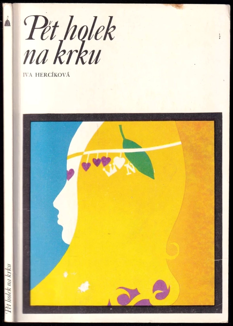 Pět holek na krku (Iva Hercíková, 1976)