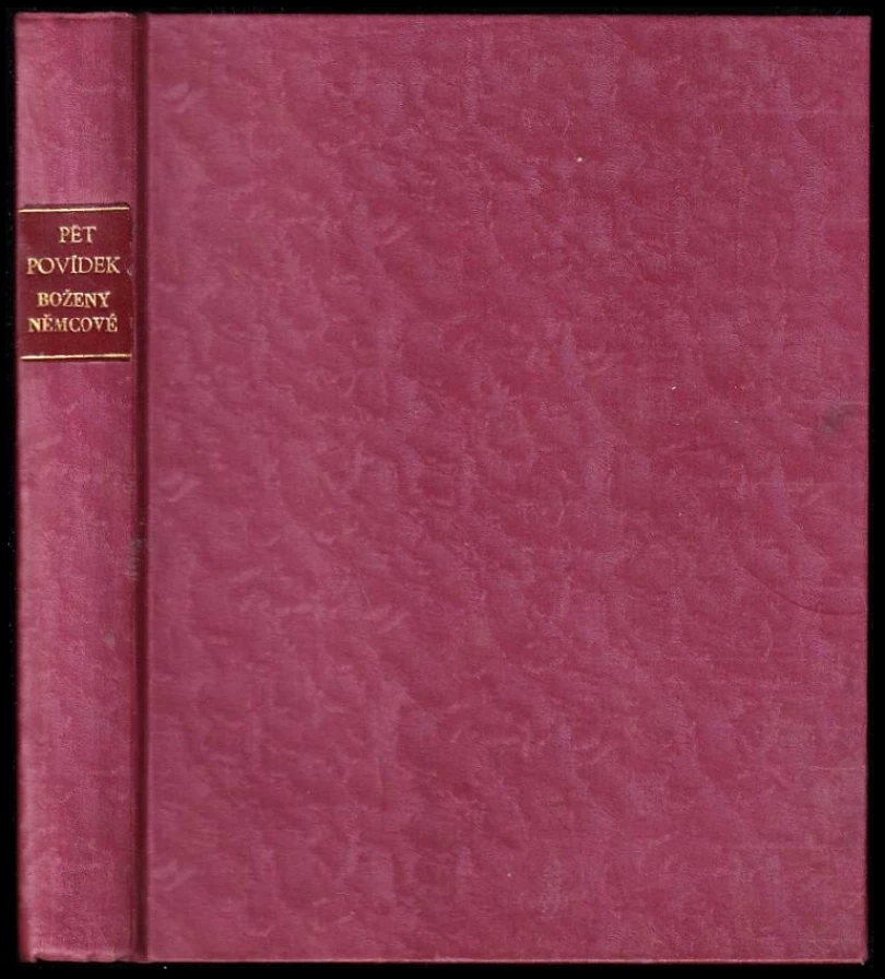 Levně Pět povídek Boženy Němcové (Božena Němcová, 1945)