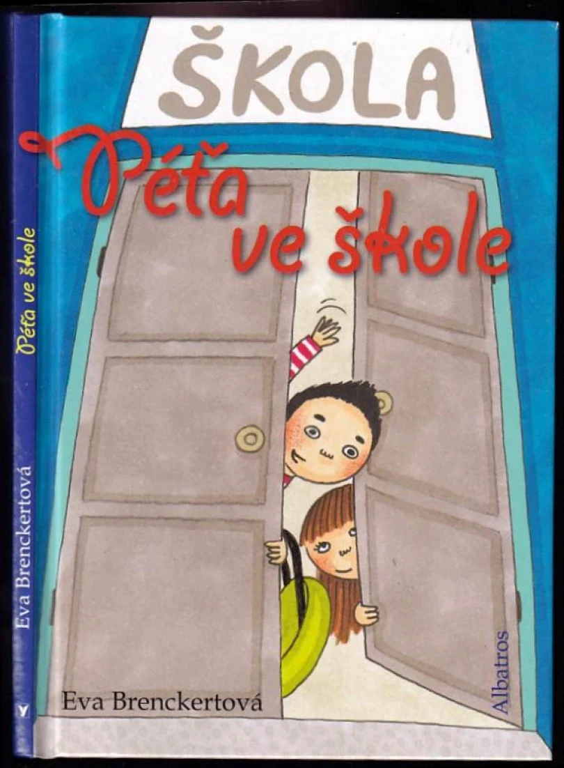 Péťa ve škole (Eva Brenckert, 2013)