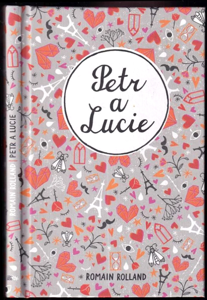 Petr a Lucie (Romain Rolland, 2018)