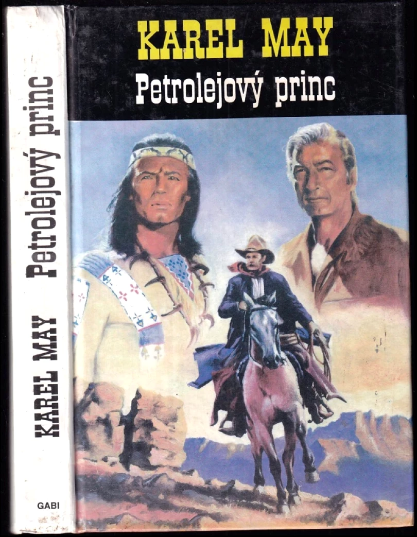 Petrolejový princ (Karl May, 1994)