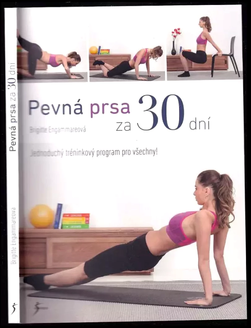 Pevná prsa za 30 dní (Brigitte Engammare, 2019)