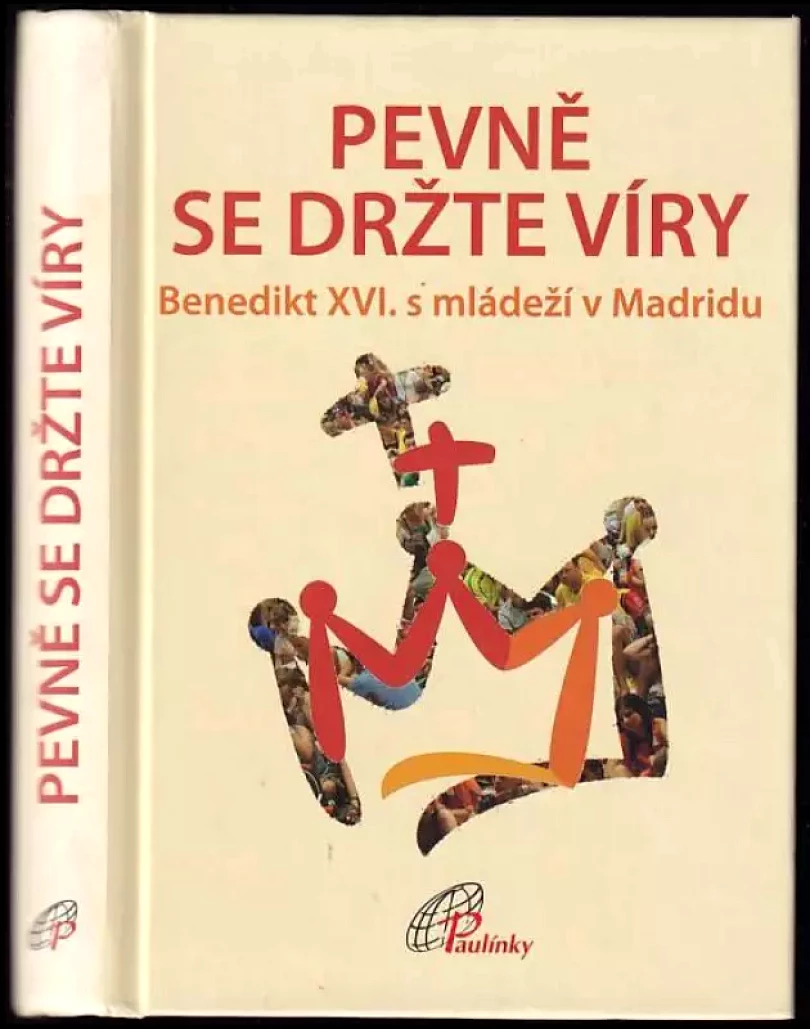 Pevně se držte víry (, 2011)
