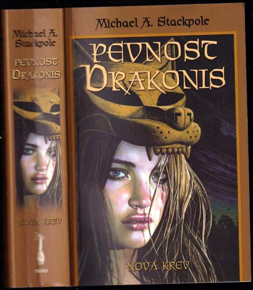 Pevnost Drakonis (Michael A Stackpole, 2004)