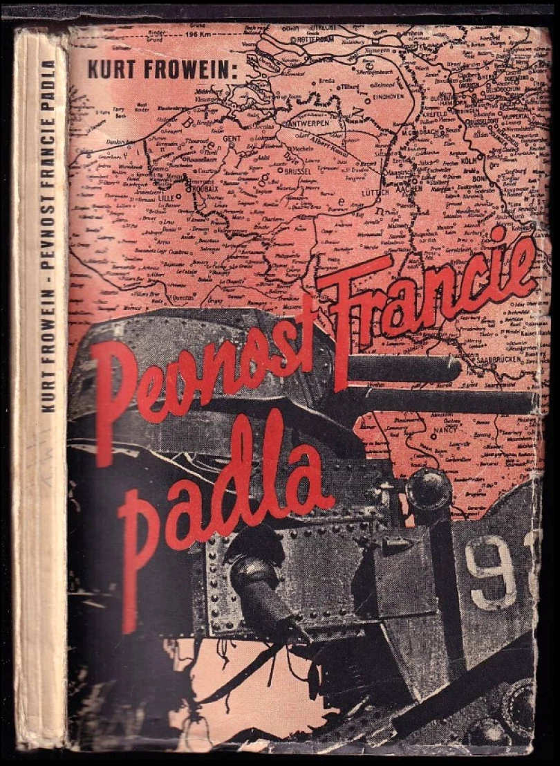 Pevnost Francie padla (Kurt Frowein, 1941)