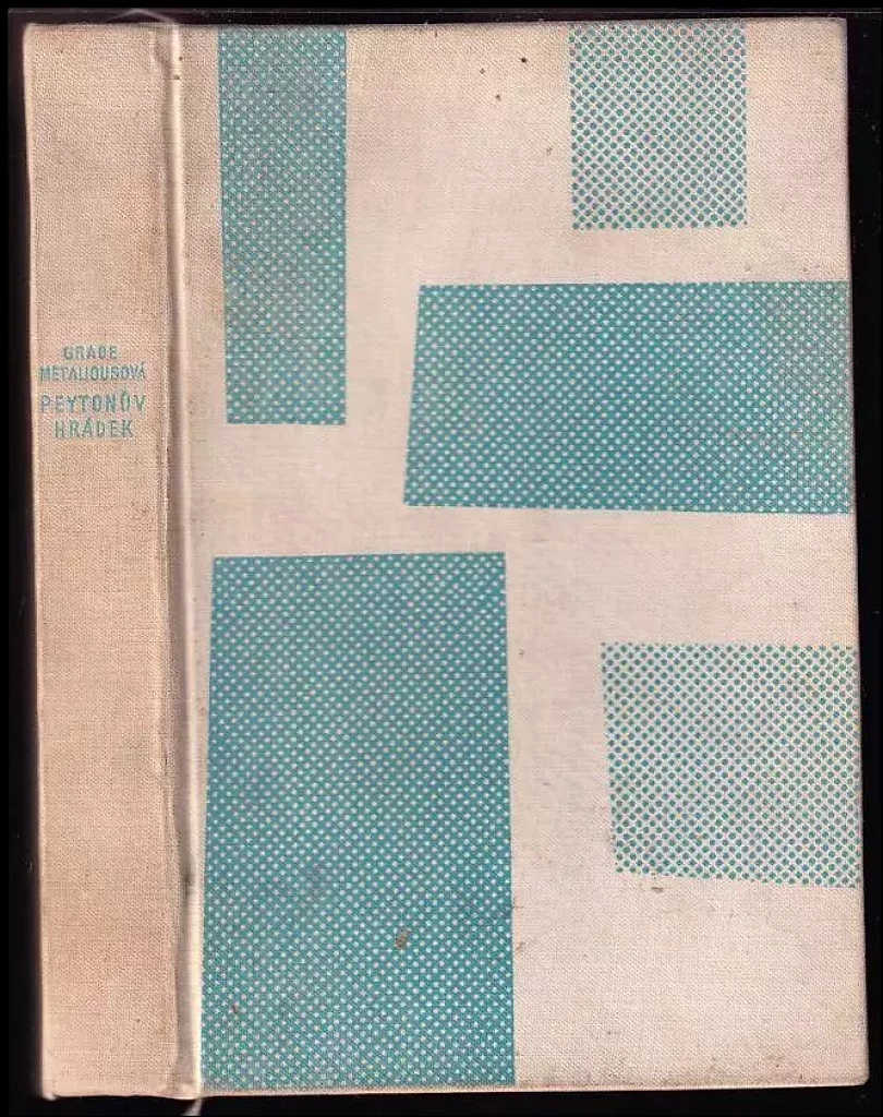 Peytonův Hrádek (Grace Metalious, 1960)