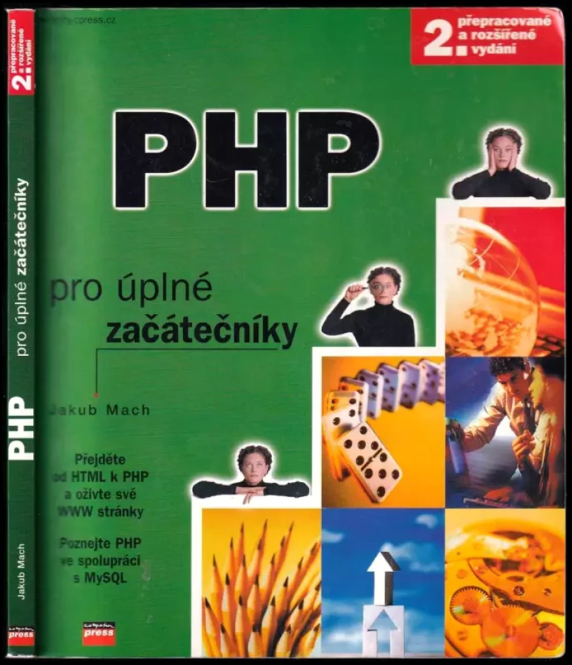Levně PHP pro úplné začátečníky (Jakub Mach, 2003)
