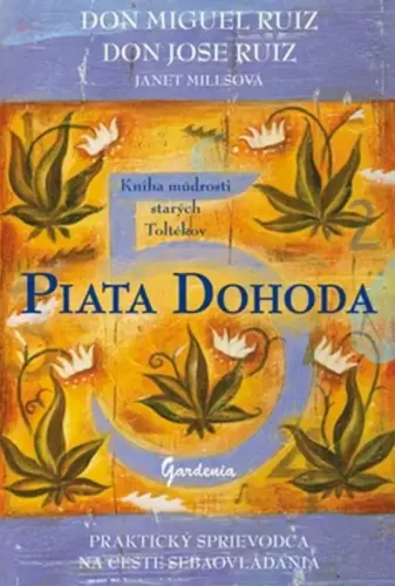 Levně Piata dohoda (Don Ruiz,, 2017)