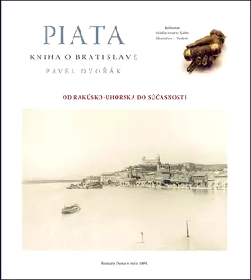 Piata kniha o Bratislave (Pavel Dvořák, 2012)