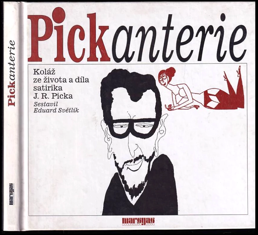 Levně Pickanterie (Jiří Robert Pick, 1995)