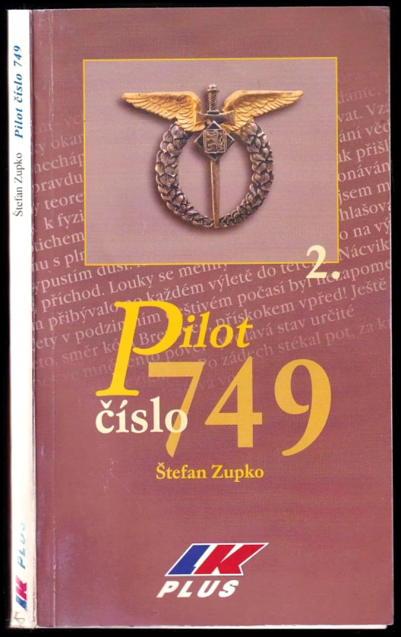 Levně Pilot číslo 749 (Štefan Zupko, 2001)