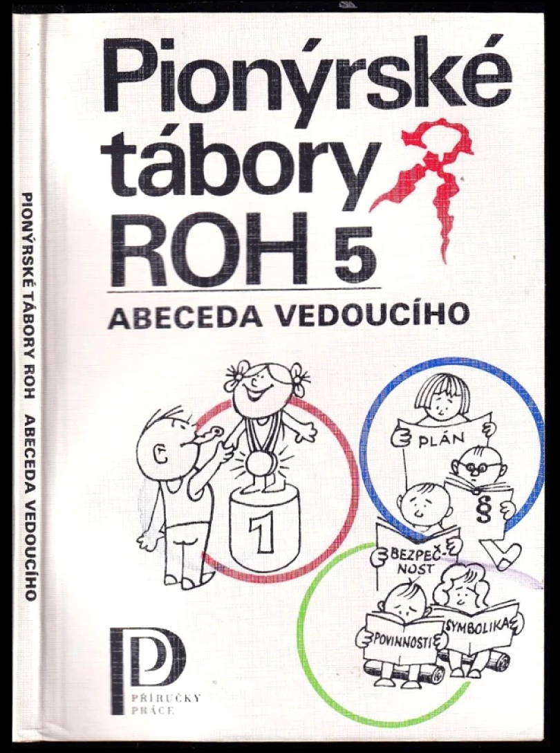 Pionýrské tábory ROH (Karel Polomis, 1983)