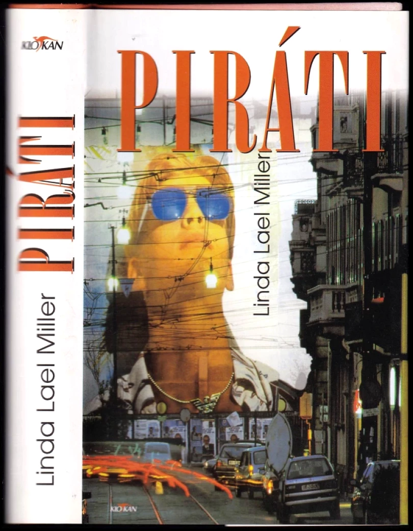 Levně Piráti (Linda Lael Miller, 2001)