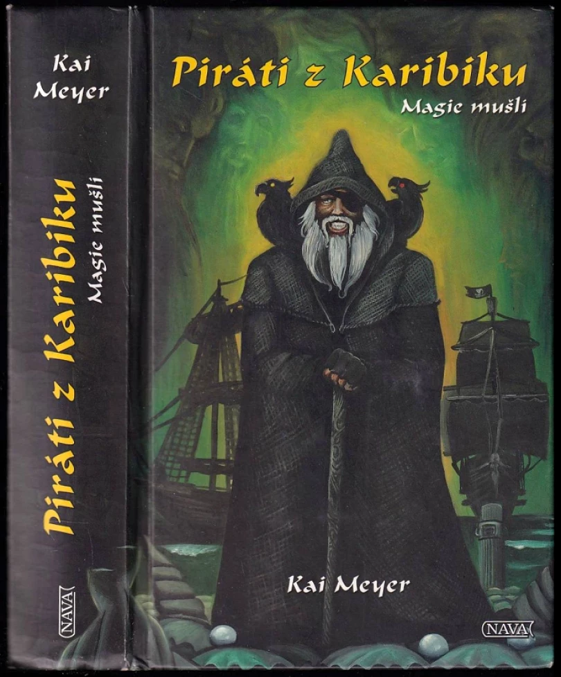 Levně Piráti z Karibiku (Kai Meyer, 2006)