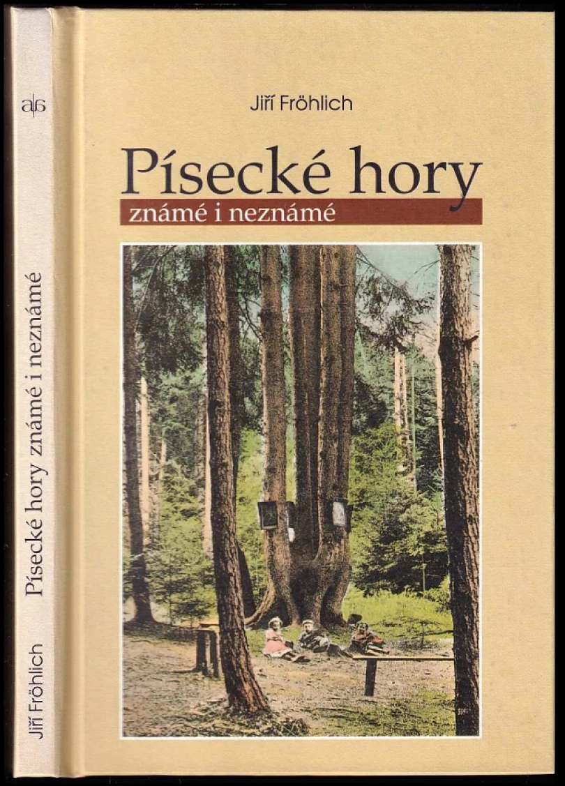 Písecké hory známé i neznámé (Jiří Fröhlich, 1999)