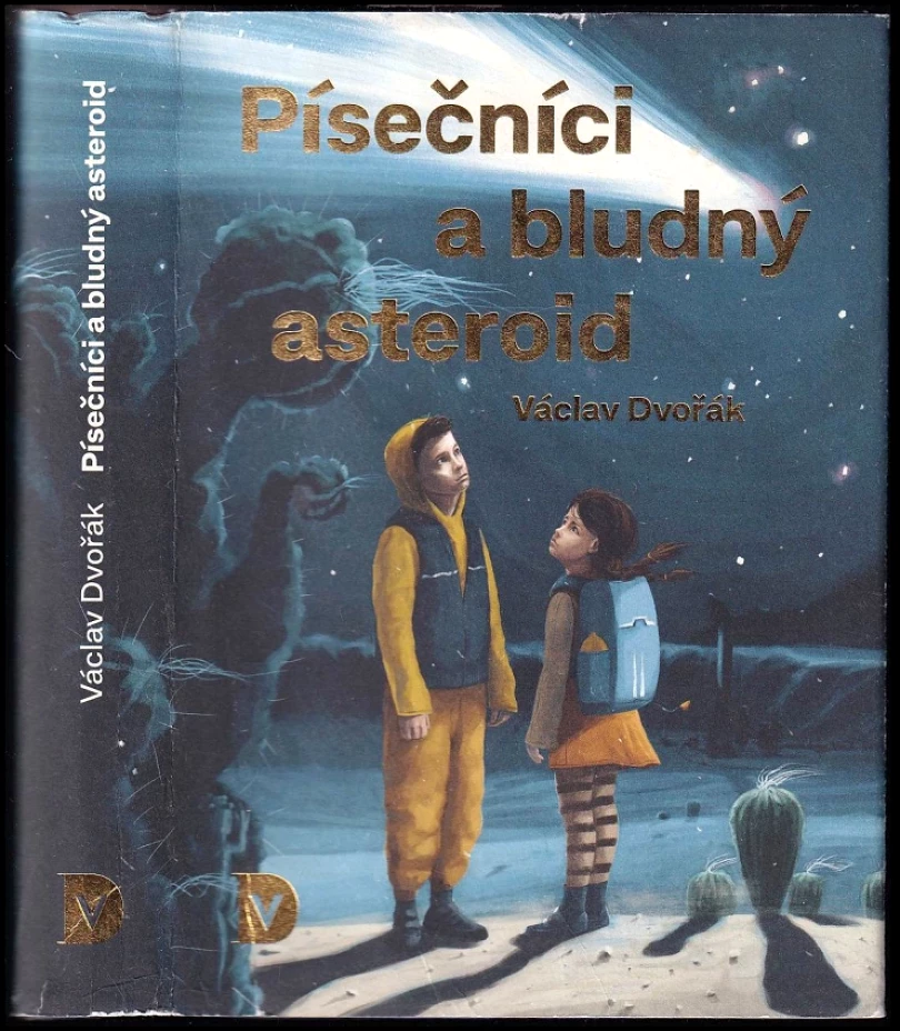 Levně Písečníci a bludný asteroid (Václav Dvořák, 2018)