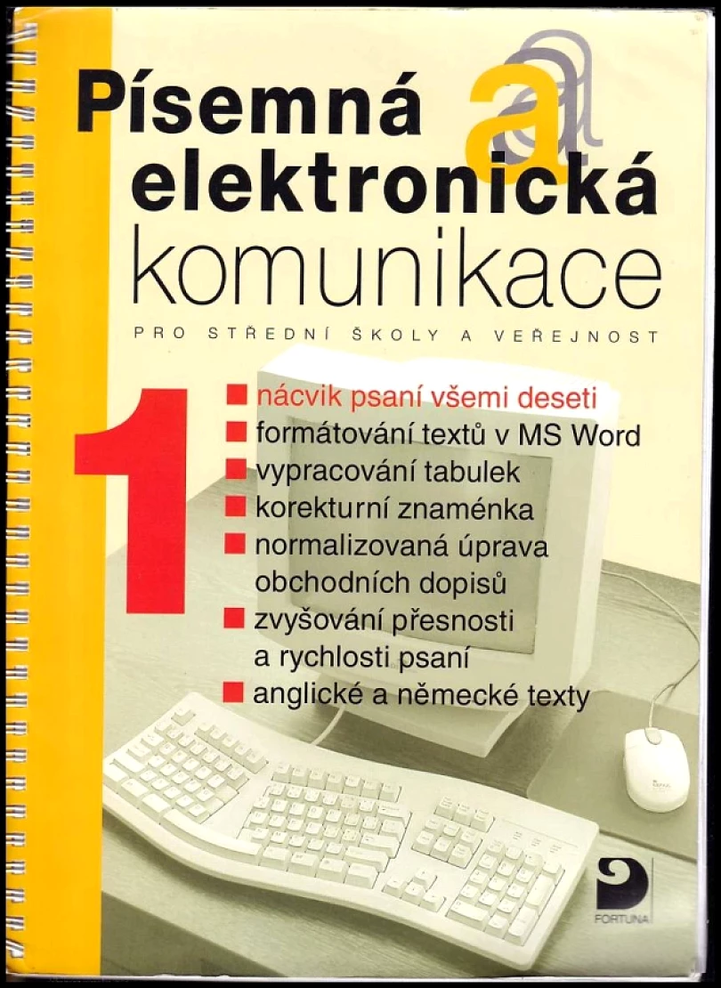 Písemná a elektronická komunikace (Olga Kuldová, 2007)