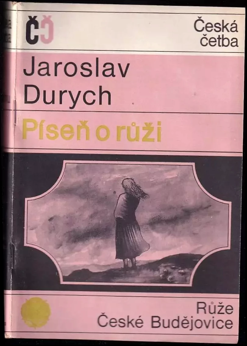 Píseň o růži (Jaroslav Durych, 1969)