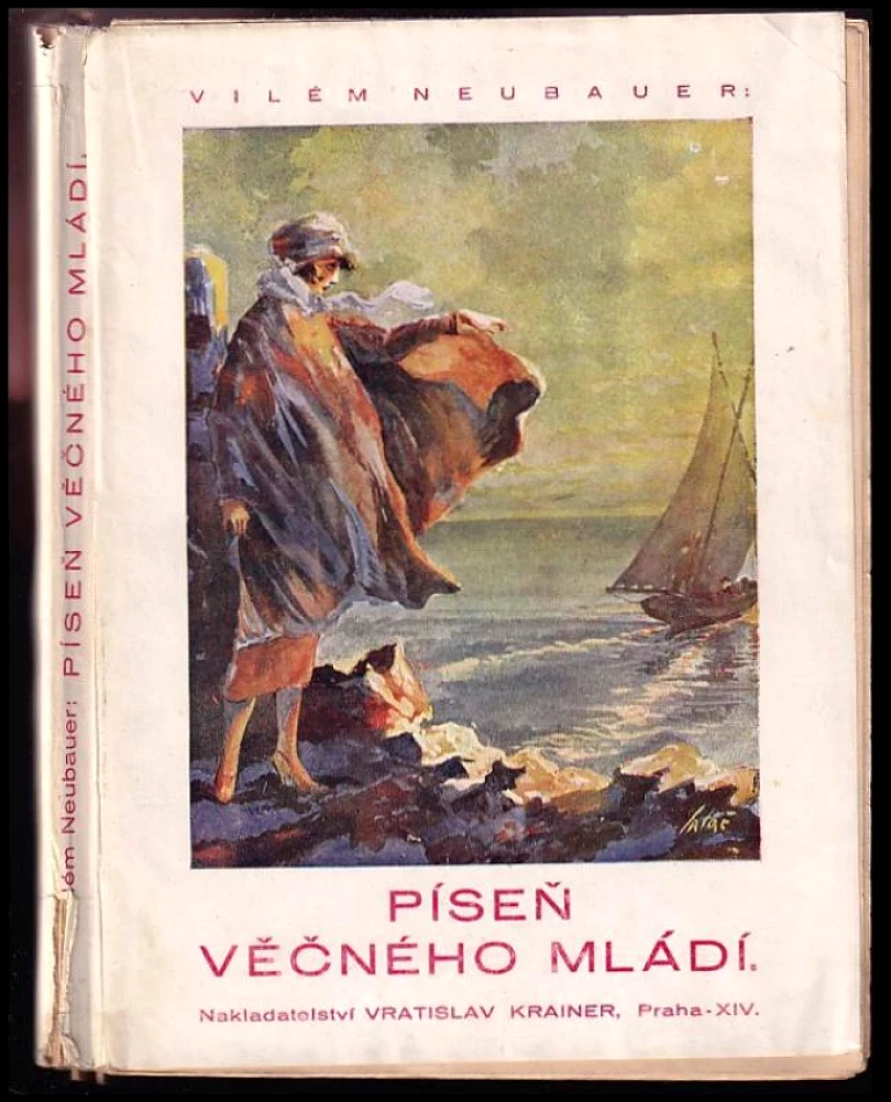 Levně Píseň věčného mládí (Vilém Neubauer, 1926)