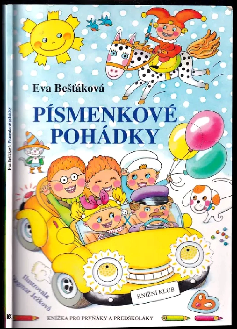 Levně Písmenkové pohádky (Eva Bešťáková, 2015)
