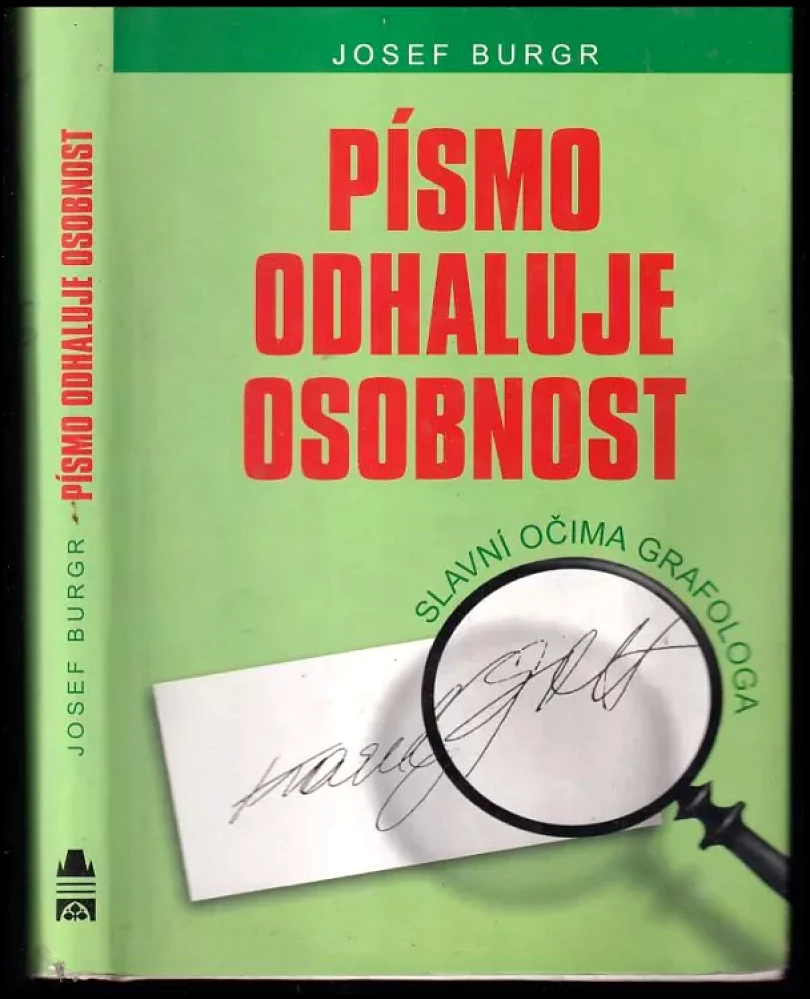 Písmo odhaluje osobnost (Josef Burgr, 2001)