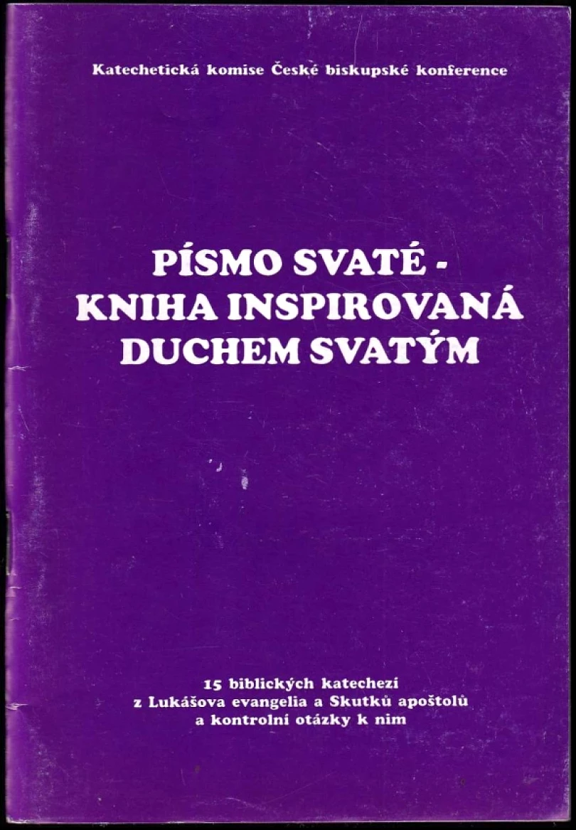 Písmo svaté - kniha inspirovaná Duchem svatým (, 1997)