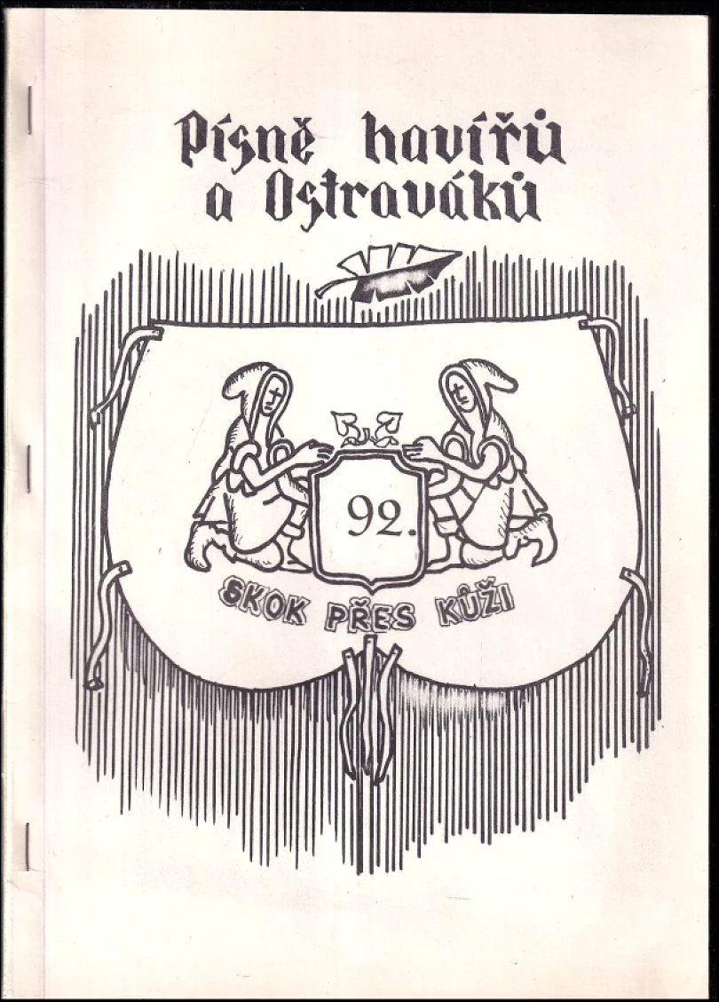 Levně Písně havířů a Ostraváků, 92. skok přes kůži (, 1981)