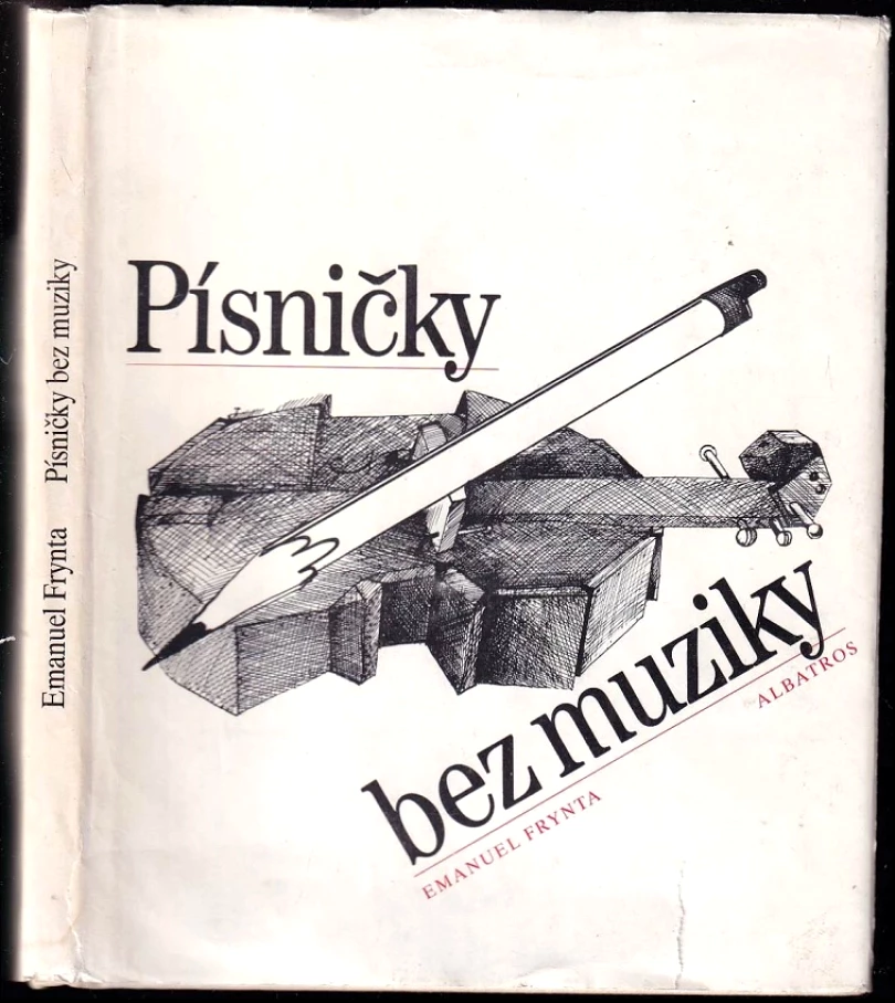 Písničky bez muziky (Emanuel Frynta, 1988)