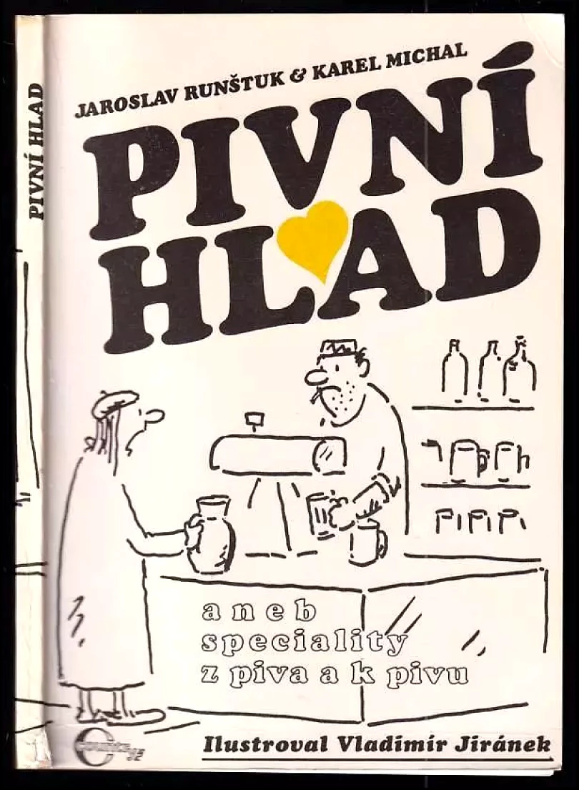 Levně Pivní hlad, aneb, Speciality z piva a k pivu (Karel Michal, 1992)