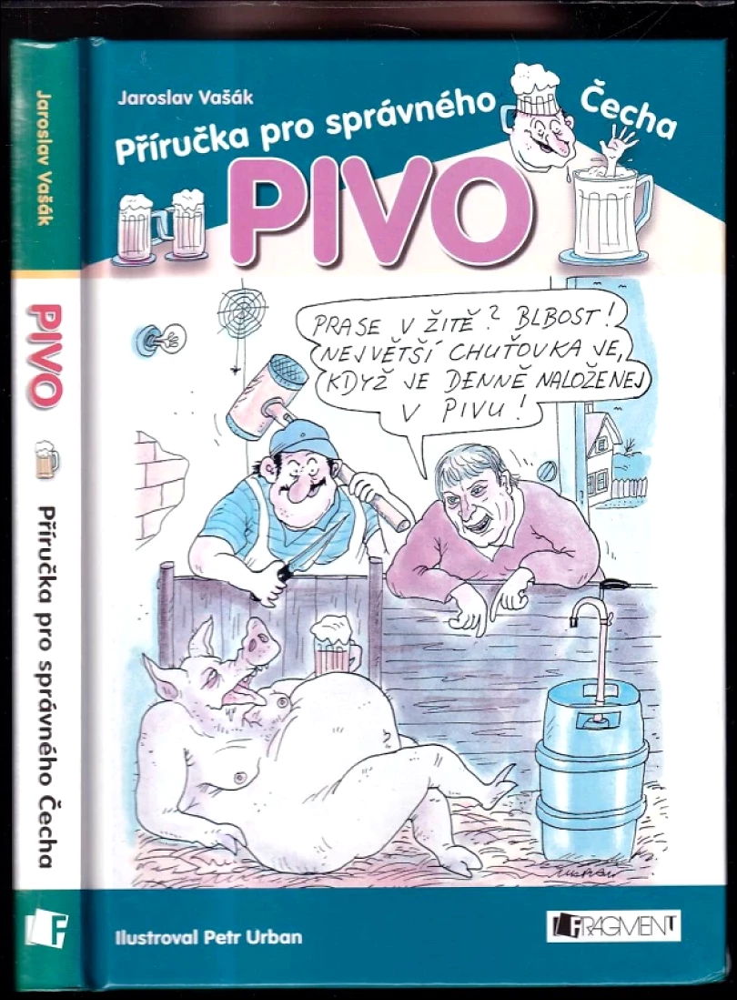 Levně Pivo (Jaroslav Vašák, 2008)