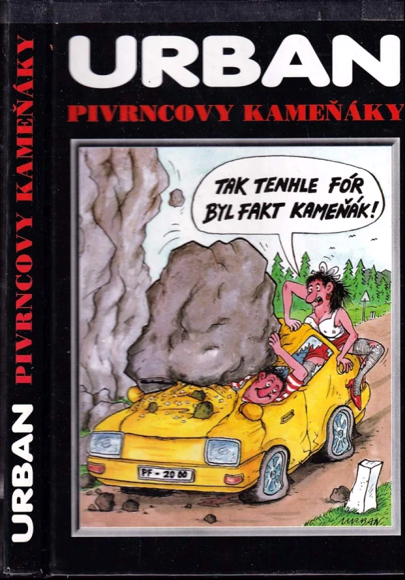 Levně Pivrncovy kameňáky (Petr Urban, 1999)
