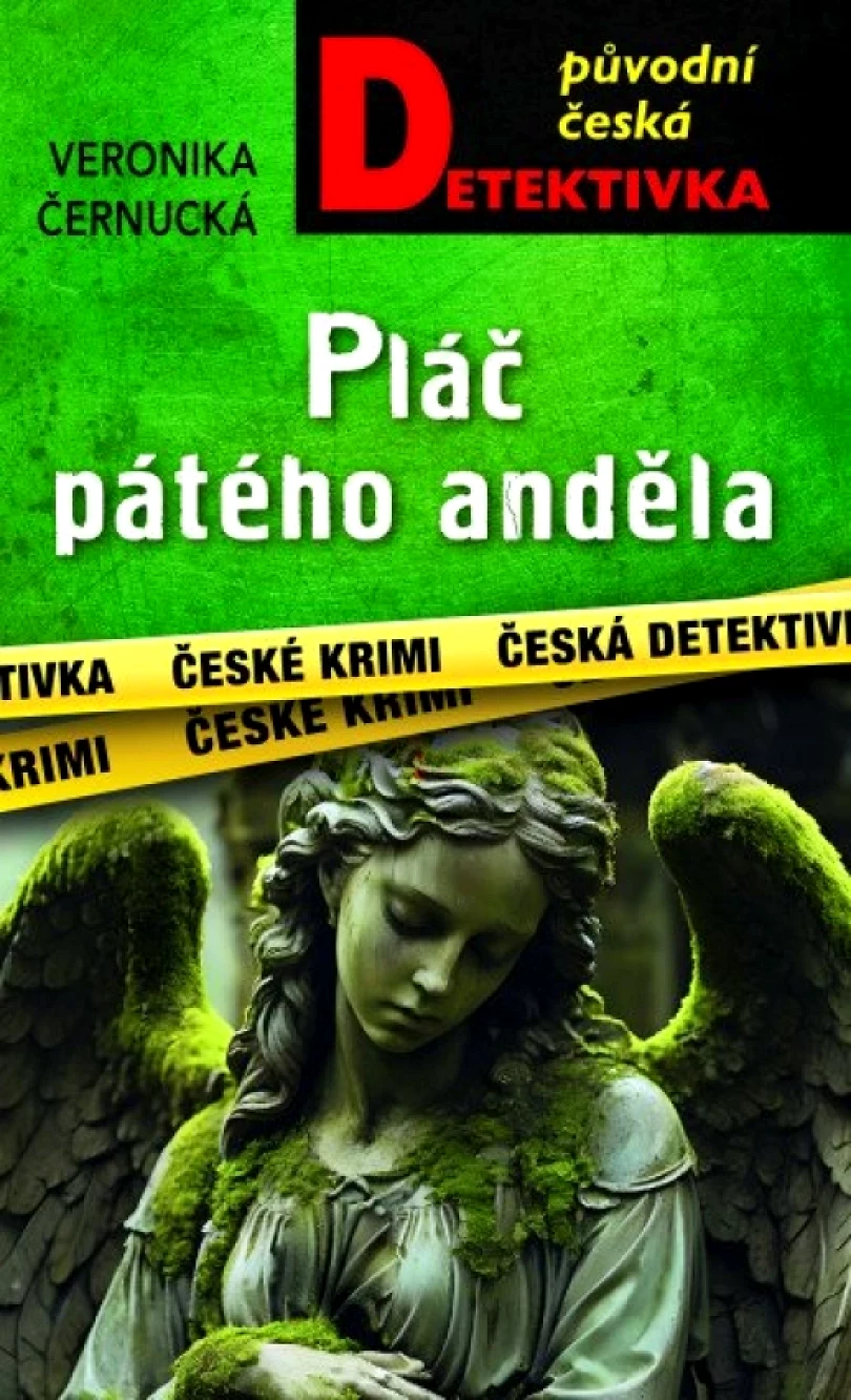 Pláč pátého anděla (Veronika Černucká, 2025)