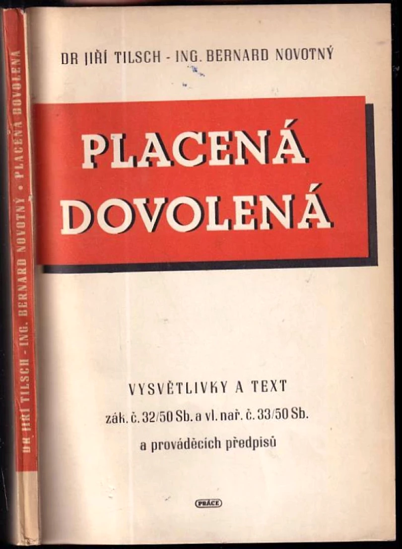 Placená dovolená (Jiří Tilsch, 1950)