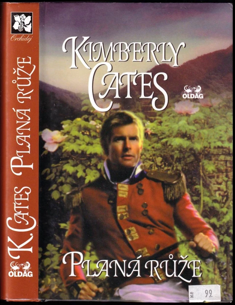 Levně Planá růže (Kimberly Cates, 2001)