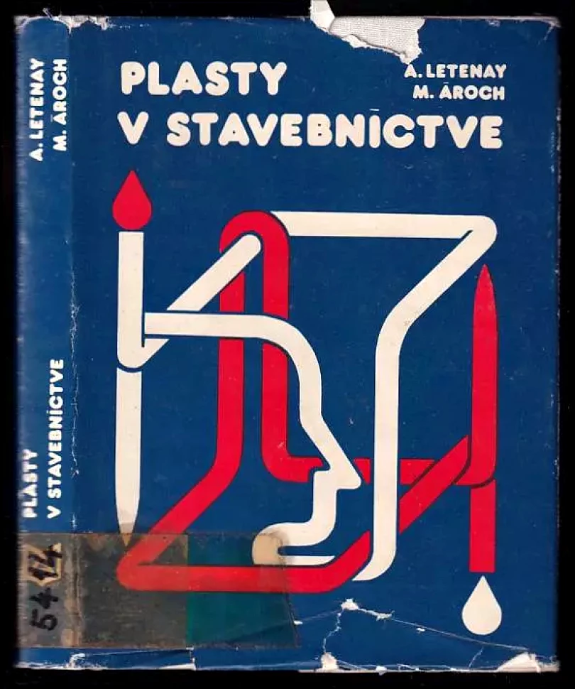 Plasty v stavebníctve (Alexej Letenay, 1982)