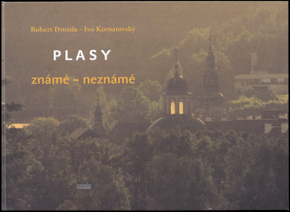 Plasy známé - neznámé (Robert Drozda, 2017)