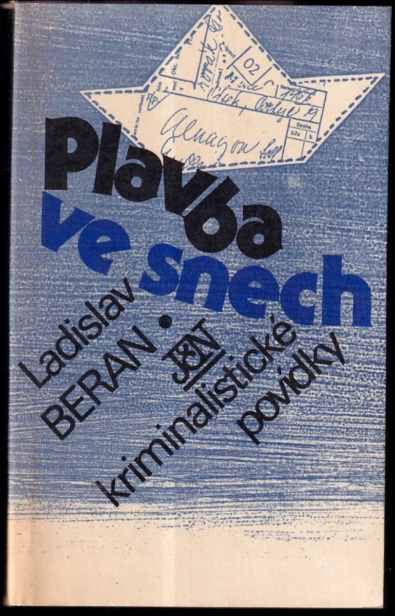 Plavba ve snech (Ladislav Beran, 1990)