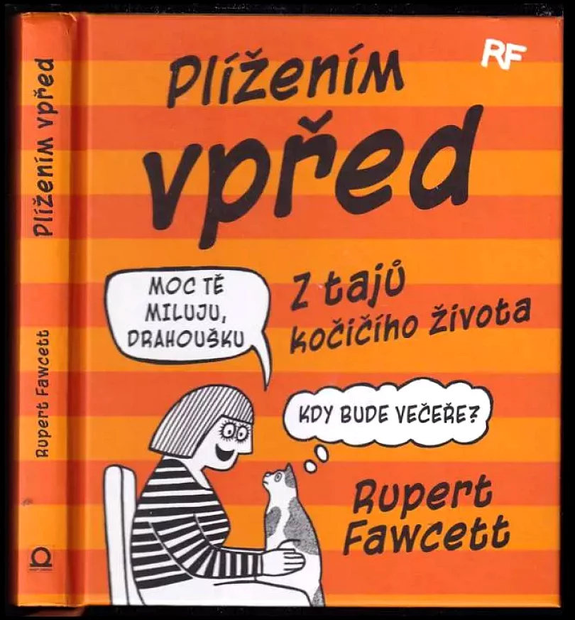Levně Plížením vpřed (Rupert Fawcett, 2018)